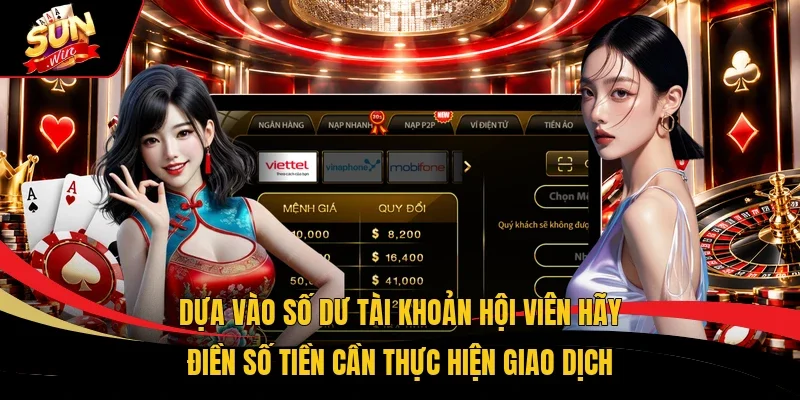 Dựa vào số dư tài khoản hội viên hãy điền số tiền cần thực hiện giao dịch