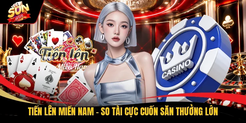 Tiến lên miền Nam