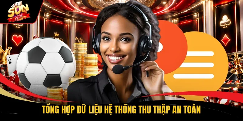 Tổng hợp dữ liệu hệ thống thu thập an toàn